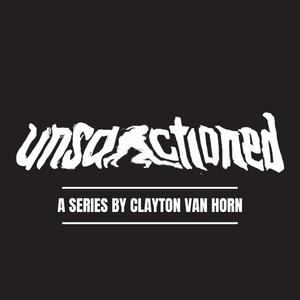 Unsanctioned Series