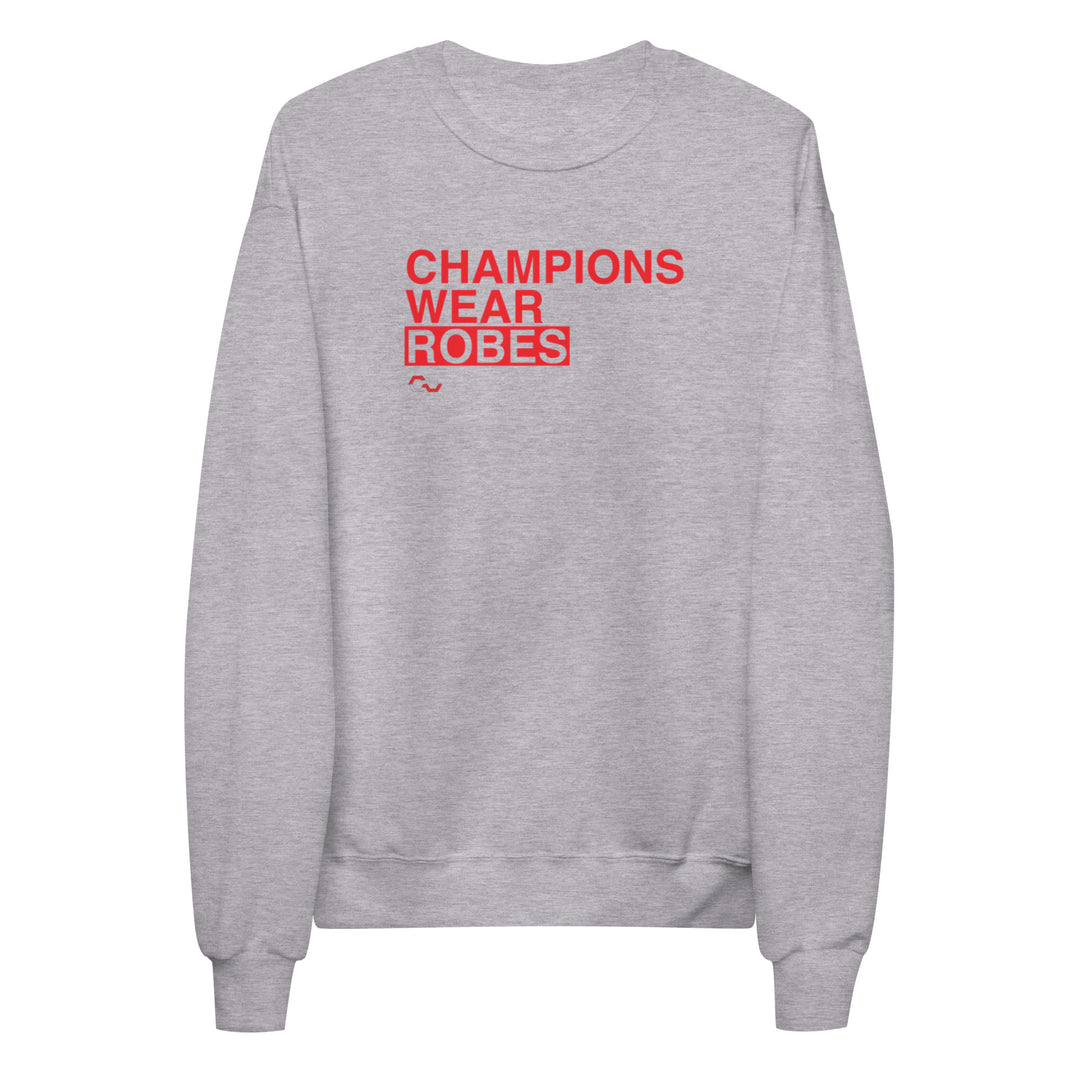 Champions Wear Robes Unisex Fleece Sweatshirt Chain Wrestling